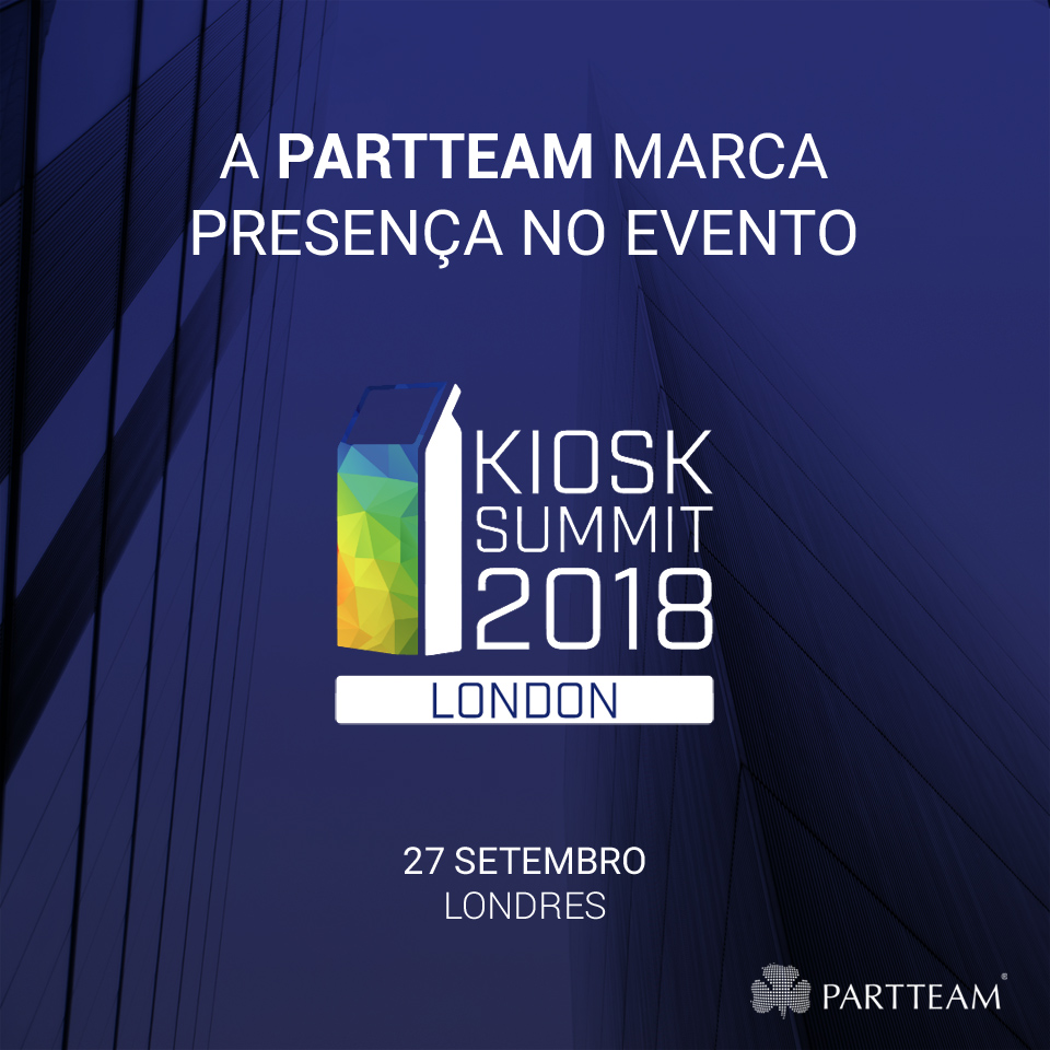 partteam-marca-presenca-no-evento-kiosk-summit-2018
